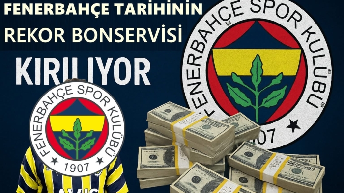 Fenerbahçe tarihinin rekor bonservisi kırılıyor!