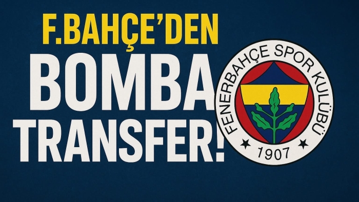 Fenerbahçe'den bomba transfer!