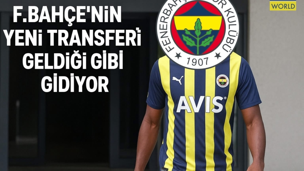 Fenerbahçe'nin yeni transferi geldiği gibi gidiyor